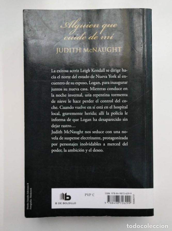 Libros: ALGUIEN QUE CUIDE DE MI. - JUDITH MCNAUGHT. TDK357 - - Foto 2