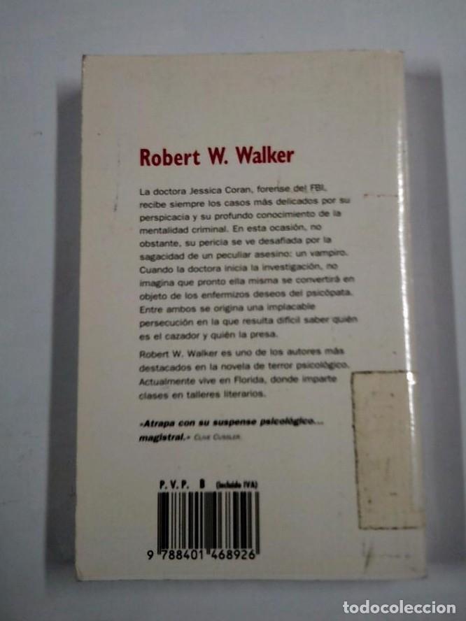 Libros: INSTINTO SANGUINARIO. ROBERT W. WALKER. TDK15 - - Foto 2