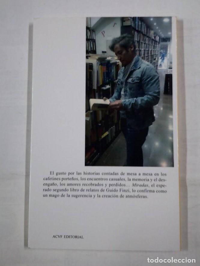 Libros: MIRADAS. GUIDO FINZI. ACVF EDITORIAL. TDK323 - - Foto 2