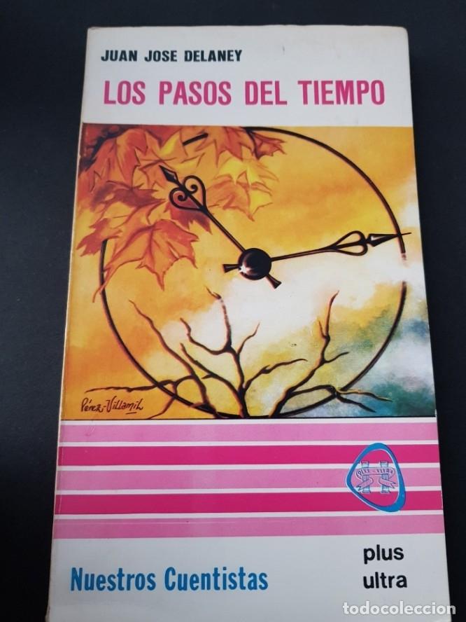 Libri di seconda mano: Los pasos del tiempo - juan jose delaney - tdk234 -