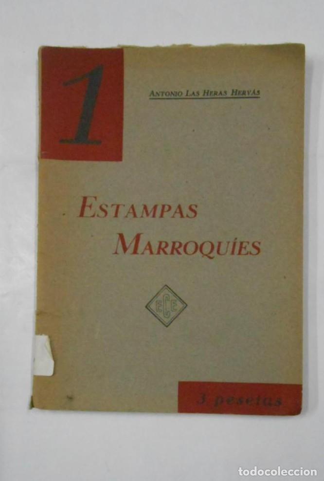 Libros: ESTAMPAS MARROQU&Iacute;ES. LAS HERAS HERVAS, ANTONIO. - TDK94 - - Foto 1