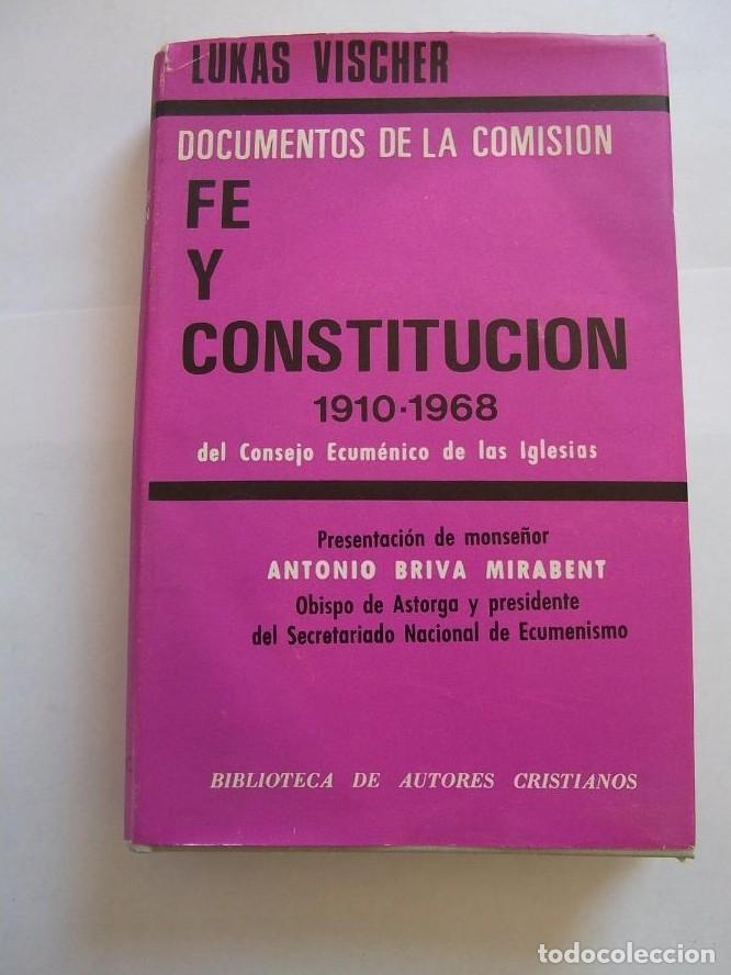 Libros: TEXTOS Y DOCUMENTOS DE LA COMISION FE Y CONSTITUCION (1910-1968) - VISCHER, LUKAS. TDK4 - - Foto 1