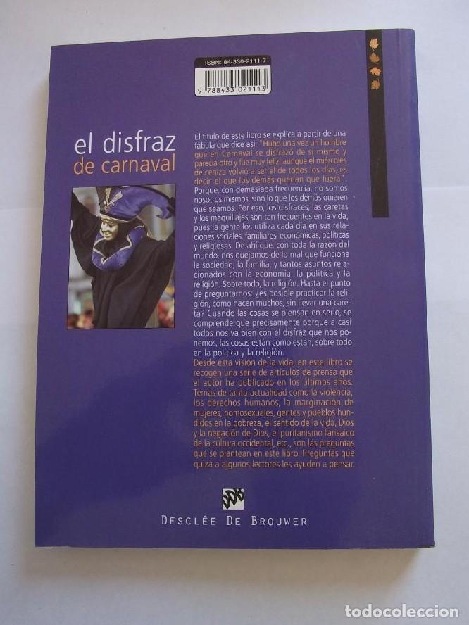 Libros: EL DISFRAZ DE CARNAVAL. CASTILLO S&Aacute;NCHEZ, JOS&Eacute; M&ordf;. DESCLEE BROUWER. TDK313 - - Foto 2