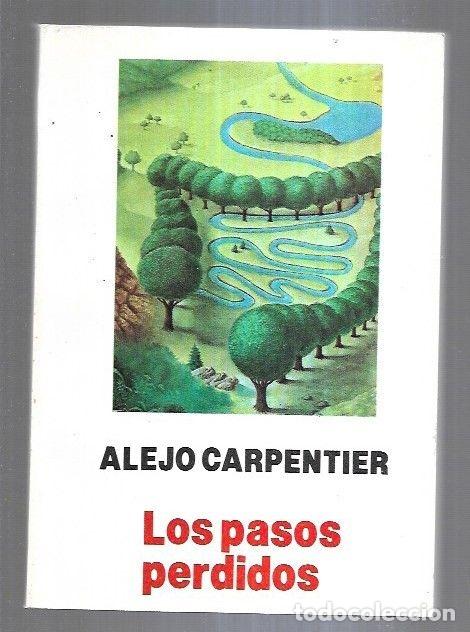 Libros: PASOS PERDIDOS - LOS - CARPENTIER, ALEJO - Foto 1
