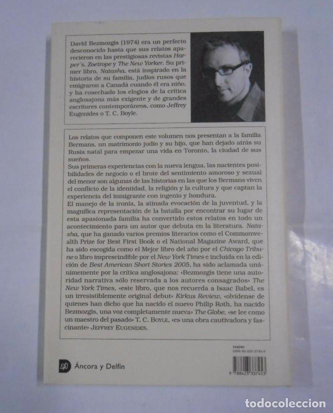 Libros: NATASHA. - BEZMOZGIS, DAVID. TDK64 - - Foto 2