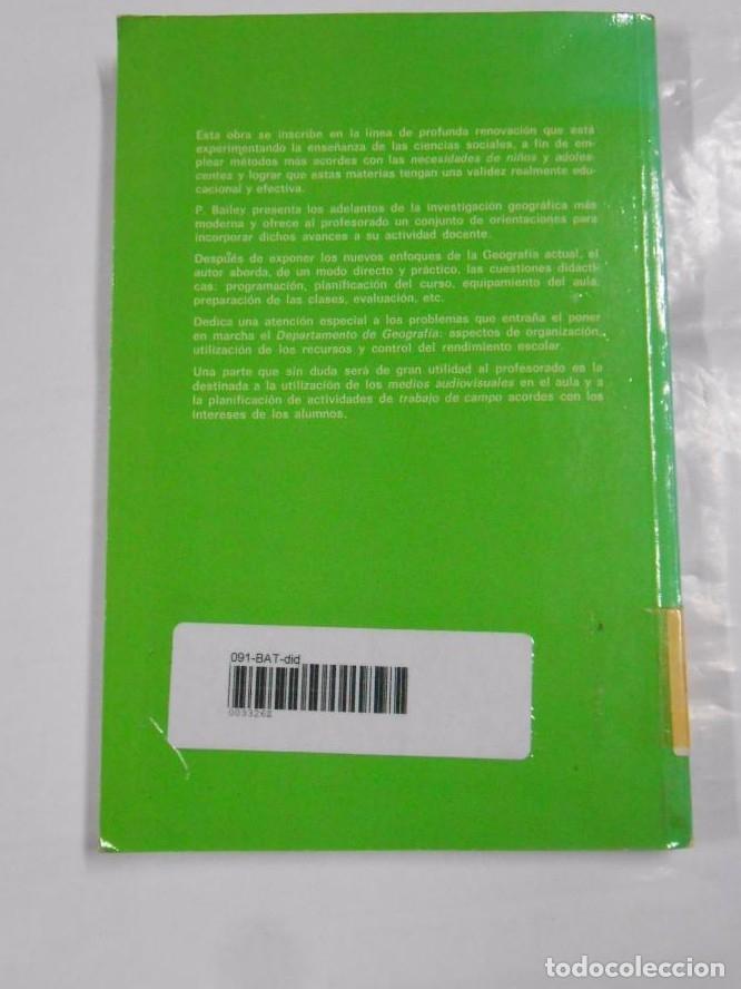 Libros: DID&Aacute;CTICA DE LA GEOGRAF&Iacute;A. - PATRICK BAILEY. TDK112 - - Foto 2