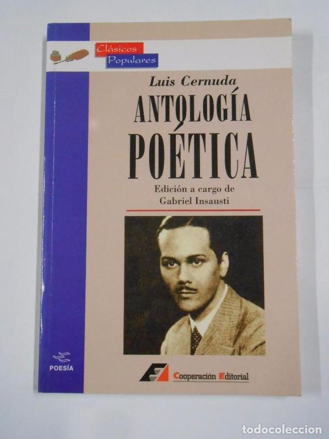 Libros: ANTOLOG&Iacute;A PO&Eacute;TICA. LUIS CERNUDA. TDK124 - - Foto 1