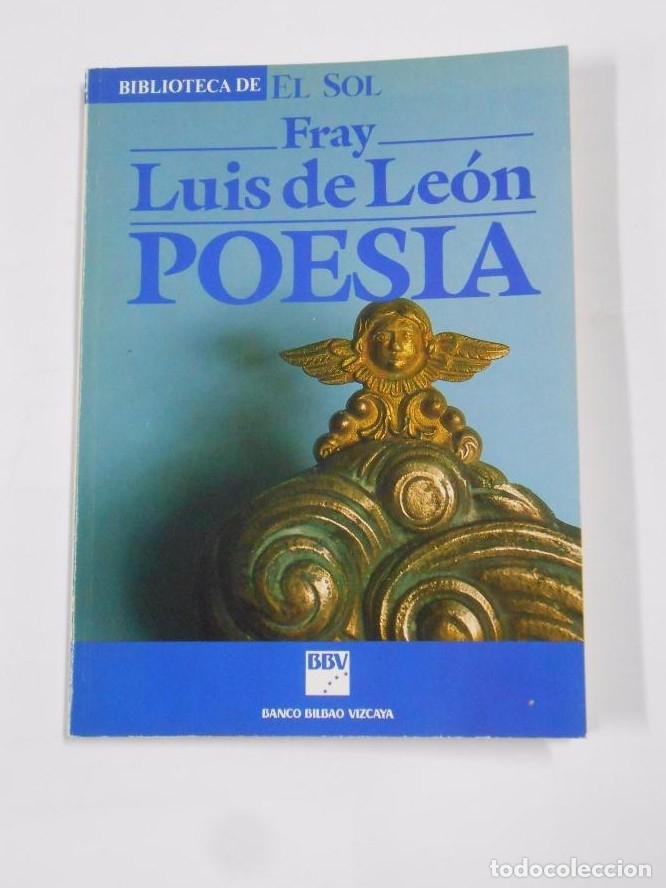 Libros: FRAY LUIS DE LEON. POESIA. BIBLIOTECA EL SOL N&ordm; 2. TDK45 - - Foto 1