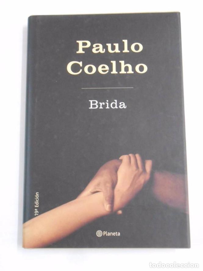 Libros: BRIDA. - PAULO COELHO - EDITORIAL PLANETA. TDK71 - - Foto 1