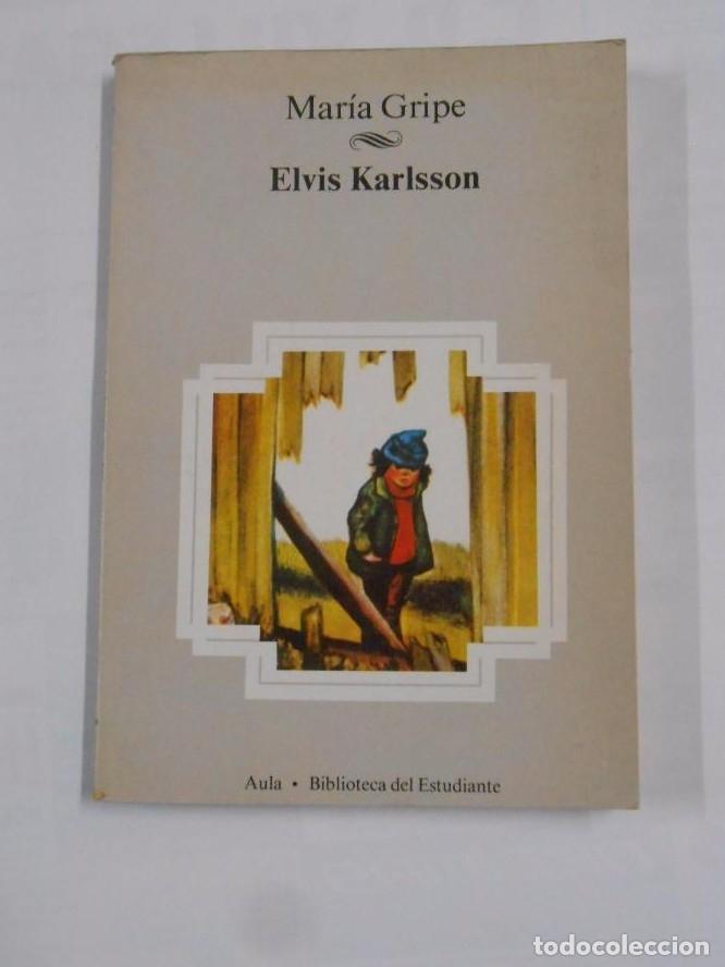 Libros: ELVIS KARLSSON - GRIPE, MARIA. TDK128 - - Foto 1