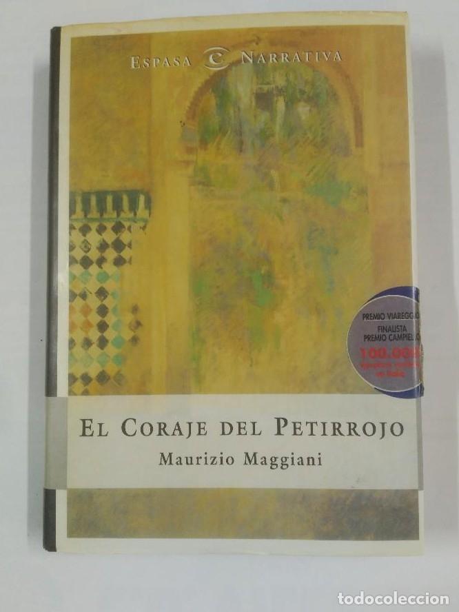 Libros: EL CORAJE DEL PETIRROJO. MAURIZIO MAGGIANI. TDK201 - - Foto 1