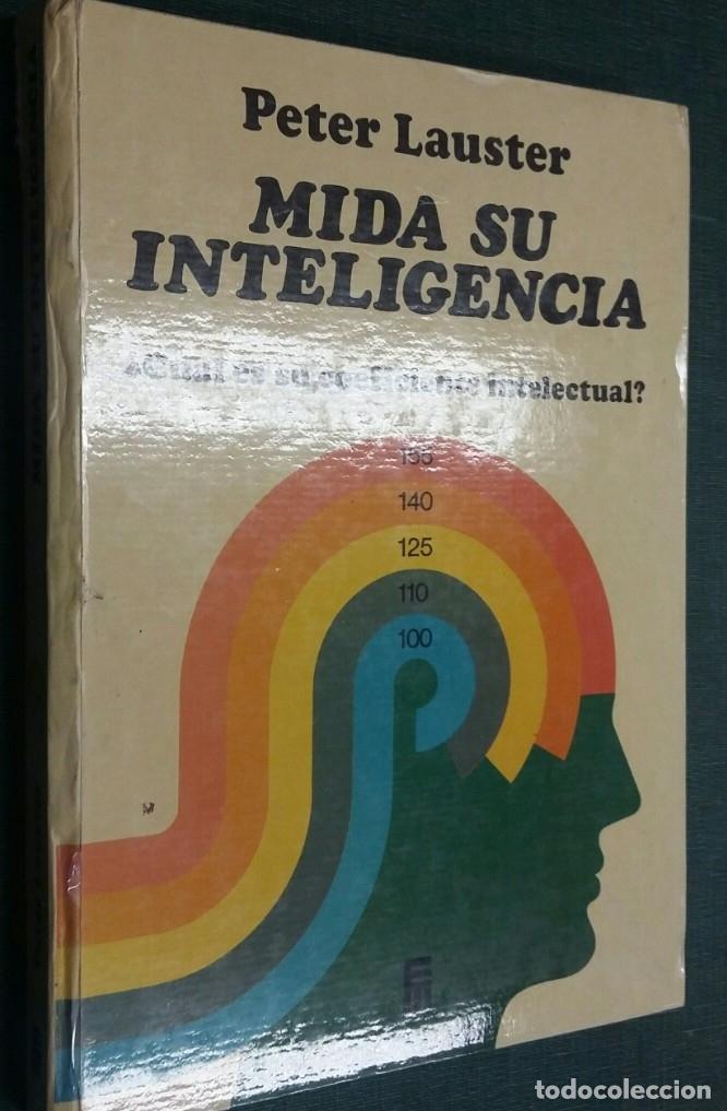 Libros: MIDA SU INTELIGENCIA - PETER LAUSTER - TDK233 - - Foto 1