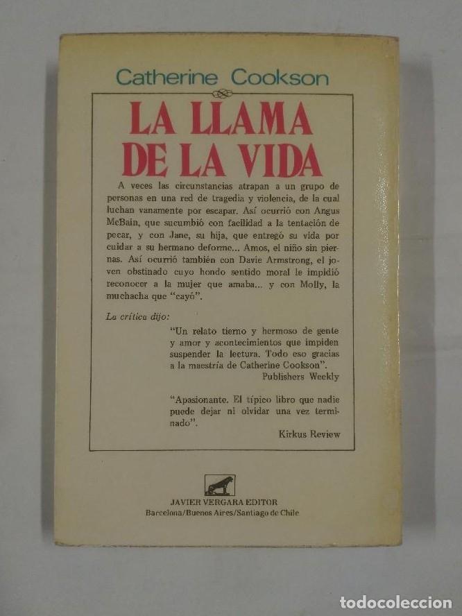 Libros: LA LLAMA DE LA VIDA. - COOKSON, CATHERINE. TDK278 - - Foto 2