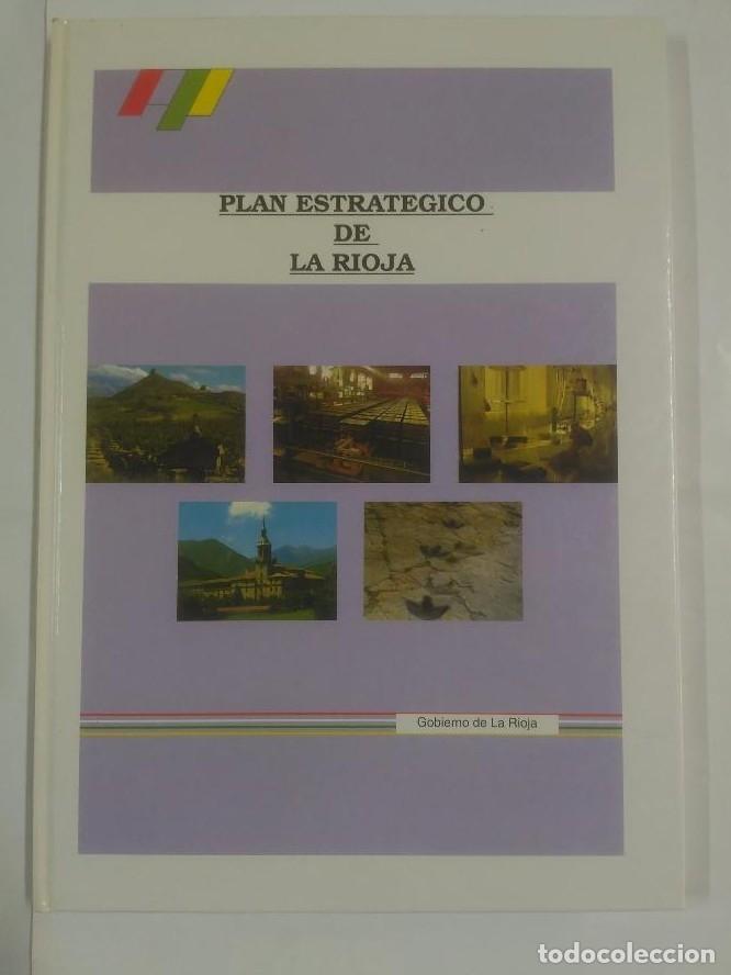 Libros: PLAN ESTRAT&Eacute;GICO DE LA RIOJA. Arm10 - - Foto 1