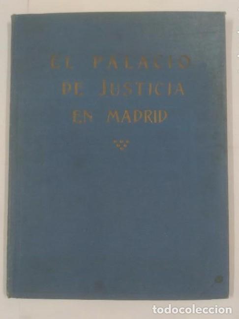Libros: EL PALACIO DE JUSTICIA EN MADRID 1927. Arm24 - - Foto 1
