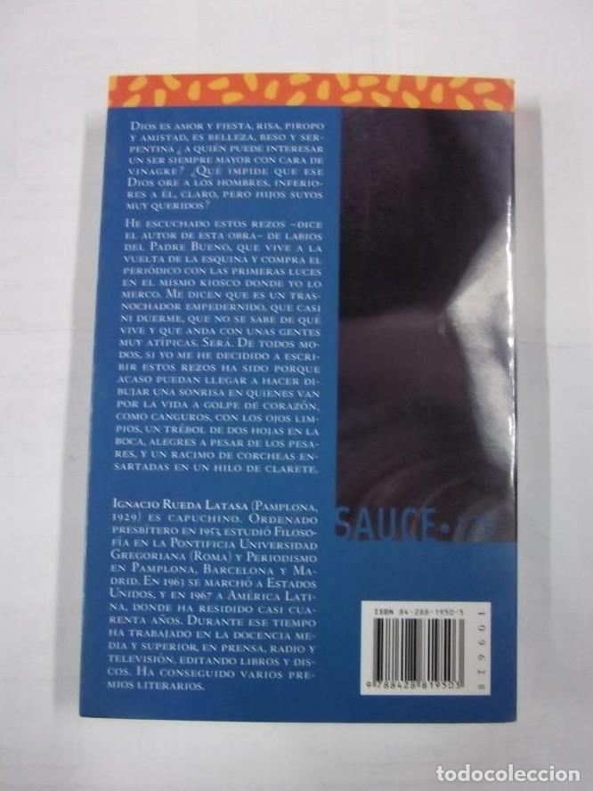 Libros: DIOS TAMBIEN REZA. IGNACIO RUEDA. EDICIONES PPC. TDK238 - - Foto 2