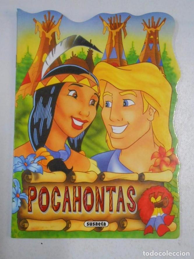 Libros: POCAHONTAS SUSAETA. MIS CUENTOS TROQUELADOS. TDKC7 -