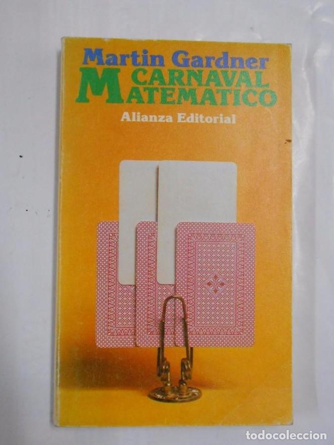 Libros: Carnaval matem&aacute;tico. - Gardner, Martin. TDK283 - - Foto 1