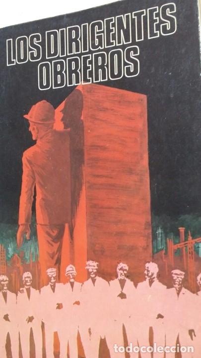 Libros: Los dirigentes obreros - joan llarch - tdk84 - - Foto 1
