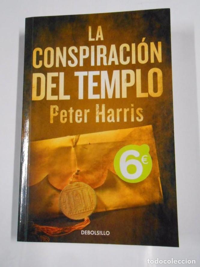 Libros: LA CONSPIRACI&Oacute;N DEL TEMPLO. - PETER HARRIS. TDK44 - - Foto 1