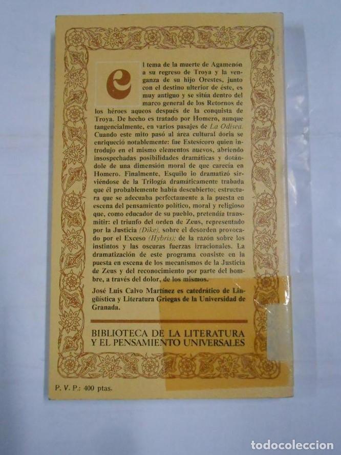 Libros: LA OROSTEA. ESQUILO. TDK79 - - Foto 2