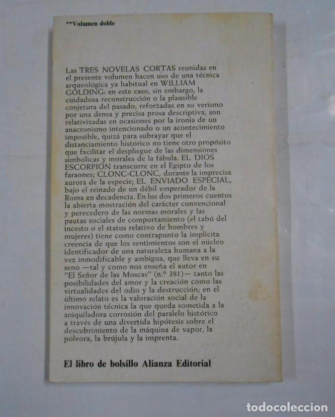 Libros: EL DIOS ESCORPI&Oacute;N. - GOLDING, WILLIAM. TDK99 - - Foto 2