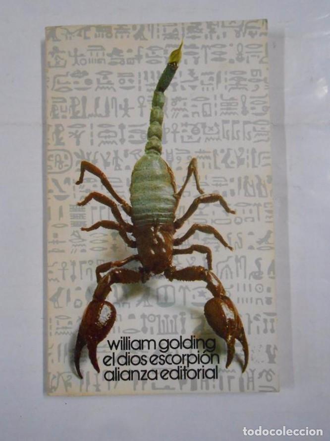 Libros: EL DIOS ESCORPI&Oacute;N. - GOLDING, WILLIAM. TDK99 - - Foto 1