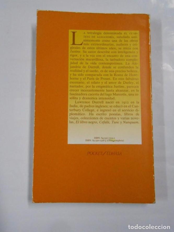 Libros: JUSTINE. EL CUARTETO DE ALEJANDR&Iacute;A. DURRELL, LAWRENCE. - TDK71 - - Foto 2