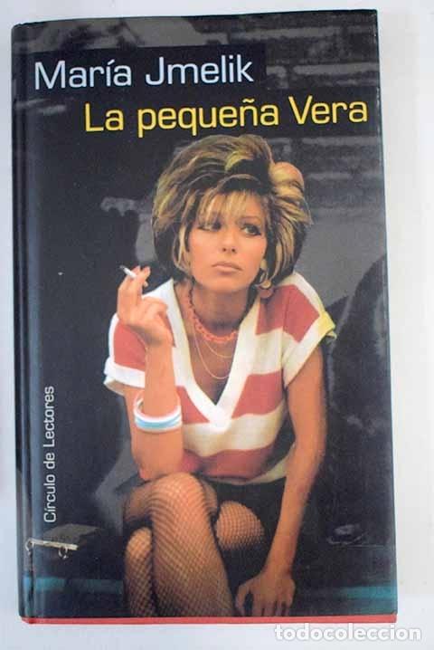 Libros: La peque&ntilde;a Vera.- Jmelik, Maria - Foto 1