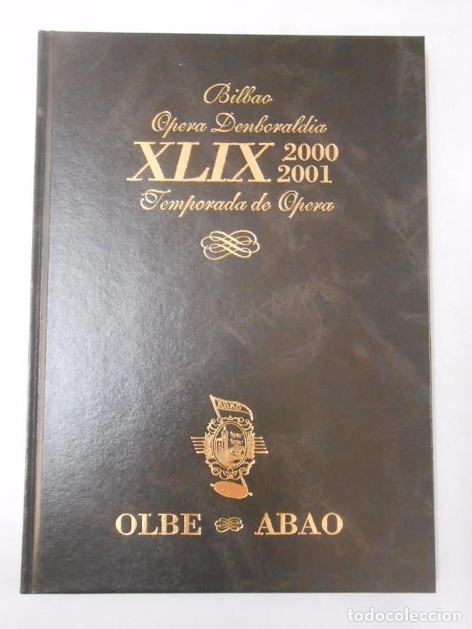 Libros: ABAO OLBE. TEMPORADA DE OPERA DE BILBAO 2000-2001. Arm10 - - Foto 1