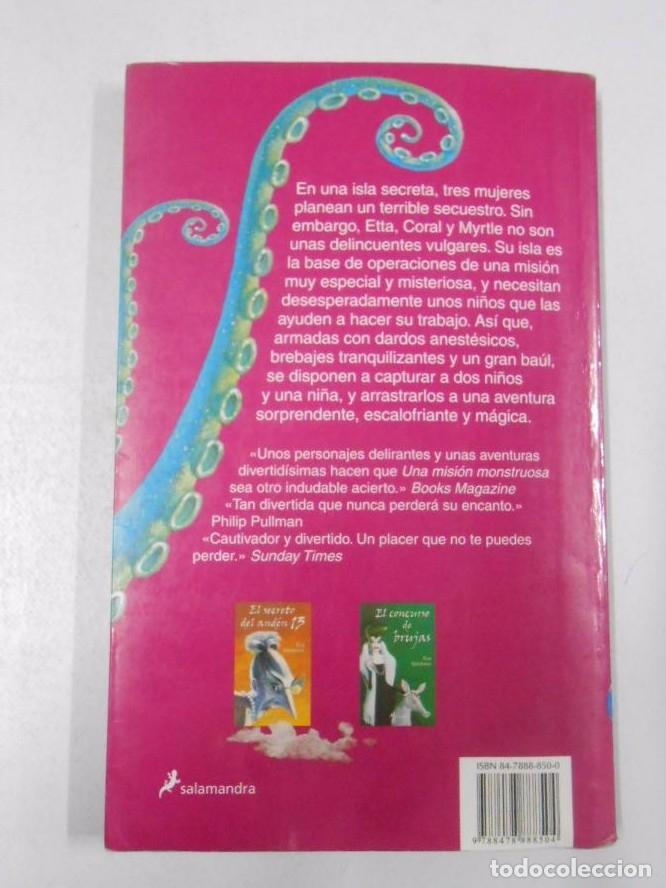 Libros: Una misi&oacute;n monstruosa. - IBBOTSON, Eva. TDK114 - - Foto 2