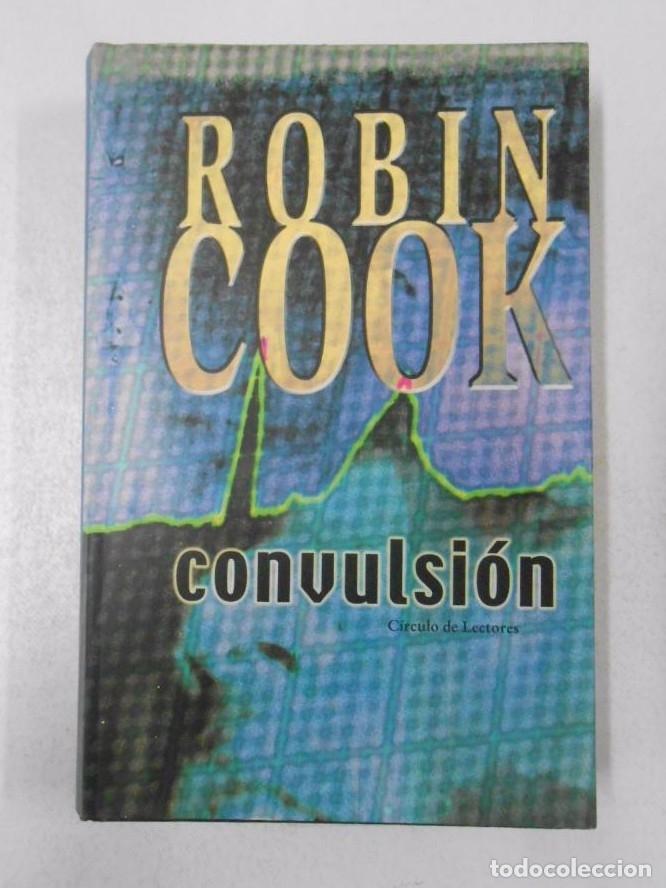 Libros: Convulsi&oacute;n. - COOK, Robin. TDK252 - - Foto 1