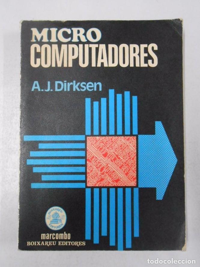 Libros: MICROCOMPUTADORES. DIRKSEN, A.J. TDK252 - - Foto 1