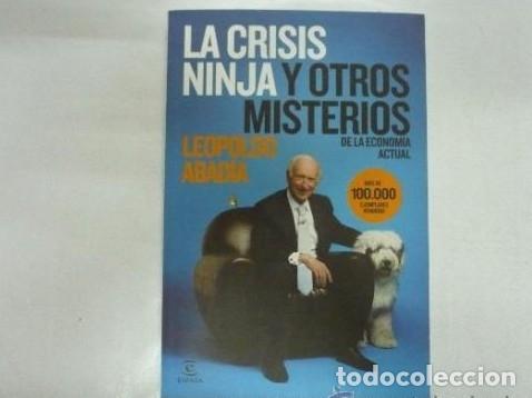 Libros: LA CRISIS NINJA Y OTROS MISTERIOS - LEOPOLDO ABADIA TDK103 -