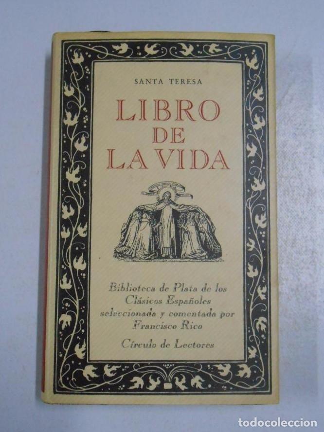 Libros: Libro de la vida. - Santa Teresa de Jes&uacute;s. TDK255 - - Foto 1