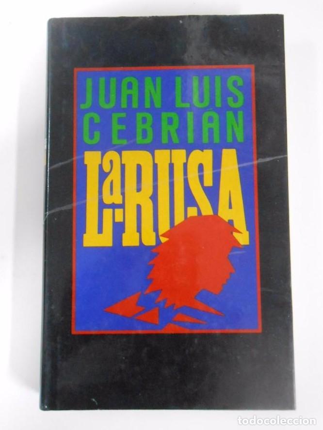 Libros: LA RUSA. JUAN LUIS CEBRIAN. TDK182 - - Foto 1