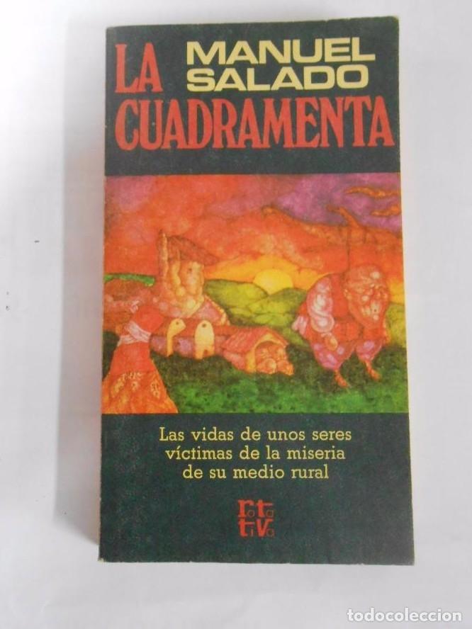 Libros: LA CUADRAMENTA. - SALADO, MANUEL. TDK142 - - Foto 1