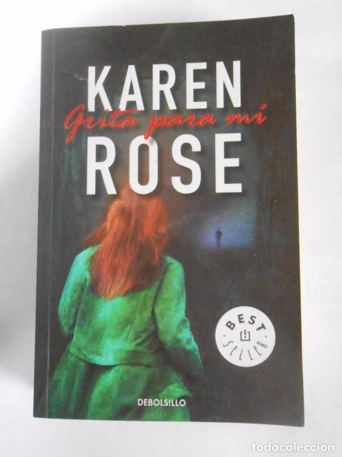 Libros: GRITA PARA MI. KAREN ROSE. TDK101 - - Foto 1