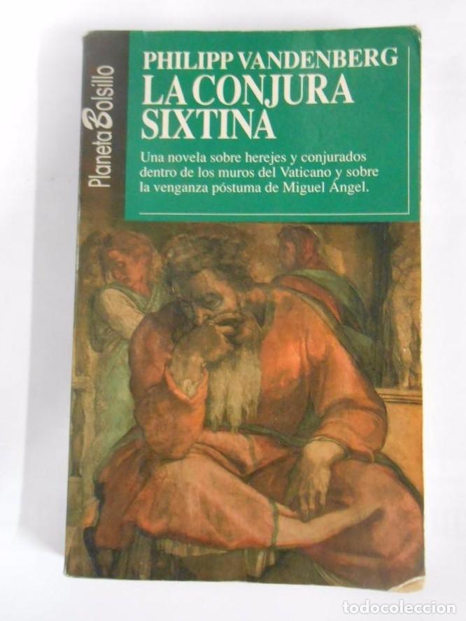 Libros: LA CONJURA SIXTINA. - Vandenberg, Philipp. TDK102 - - Foto 1