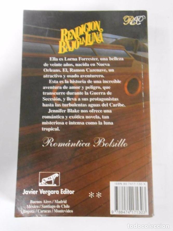 Libros: RENDICI&Oacute;N BAJO LA LUNA. - Blake, Jennifer. TDK4 - - Foto 2
