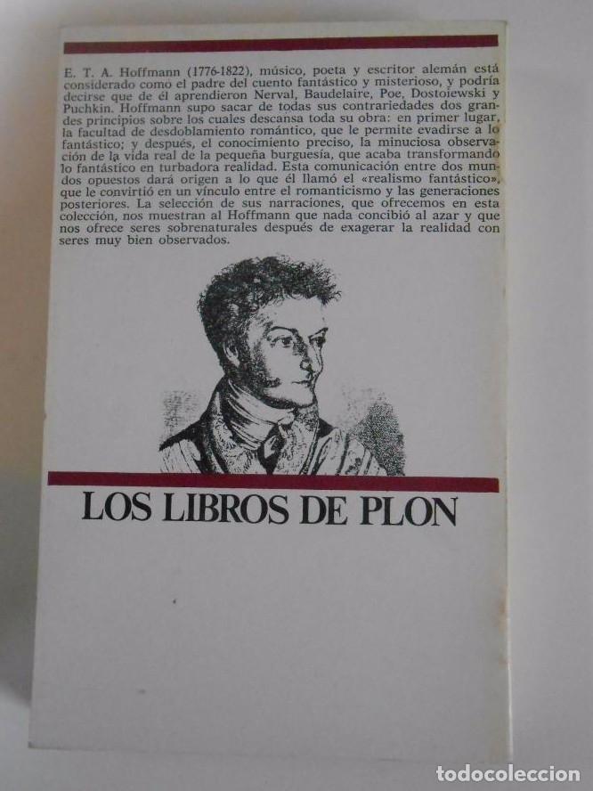Libros: CUENTOS. E.T.A. HOFFMANN. COLECCION LA PALMA VIAJERA. LOS LIBROS DE PLON N&ordm; 41. TDK26 - - Foto 2