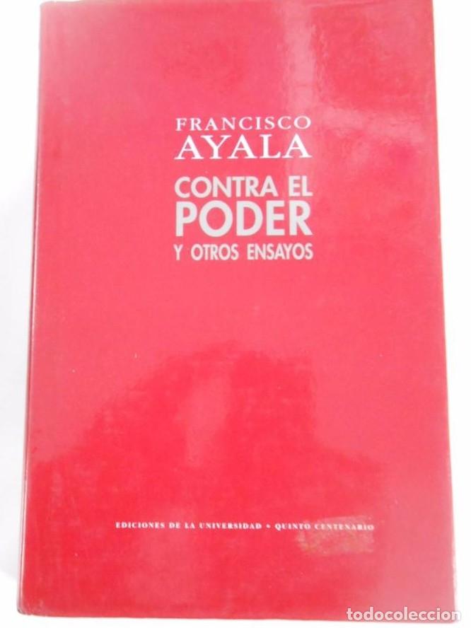 Libros: Contra el poder. - Ayala, Francisco. TDK115 - - Foto 1