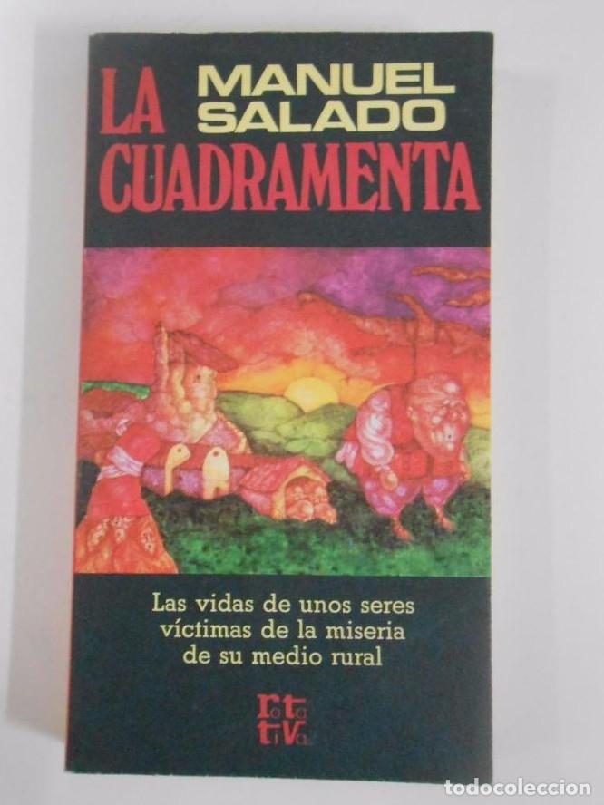 Libros: LA CUADRAMENTA. - SALADO, MANUEL. TDK35 - - Foto 1