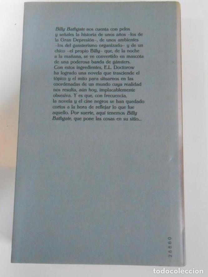 Libros: BILLY BATHGATE. DOCTOROW, E.L. TDK61 - - Foto 2