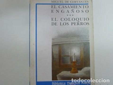 Livros em segunda m&atilde;o: EL CASAMIENTO ENGA&Ntilde;OSO Y COLOQUIO DE LOS PERROS - DE CERVANTES SAAVEDRA, MIGUEL TDK129 -