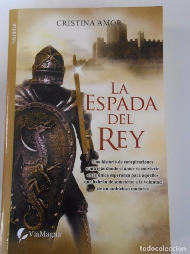 Libros: LA ESPADA DEL REY. AMOR, CRISTINA. TDK179 - - Foto 1