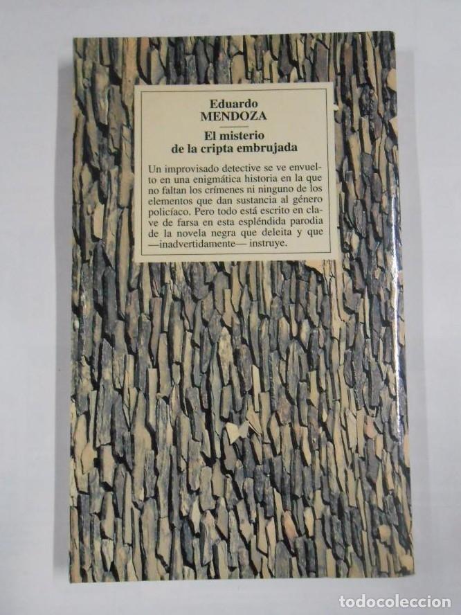 Libros: EL MISTERIO DE LA CRIPTA EMBRUJADA. EDUARDO MENDOZA. TDK267 - - Foto 2