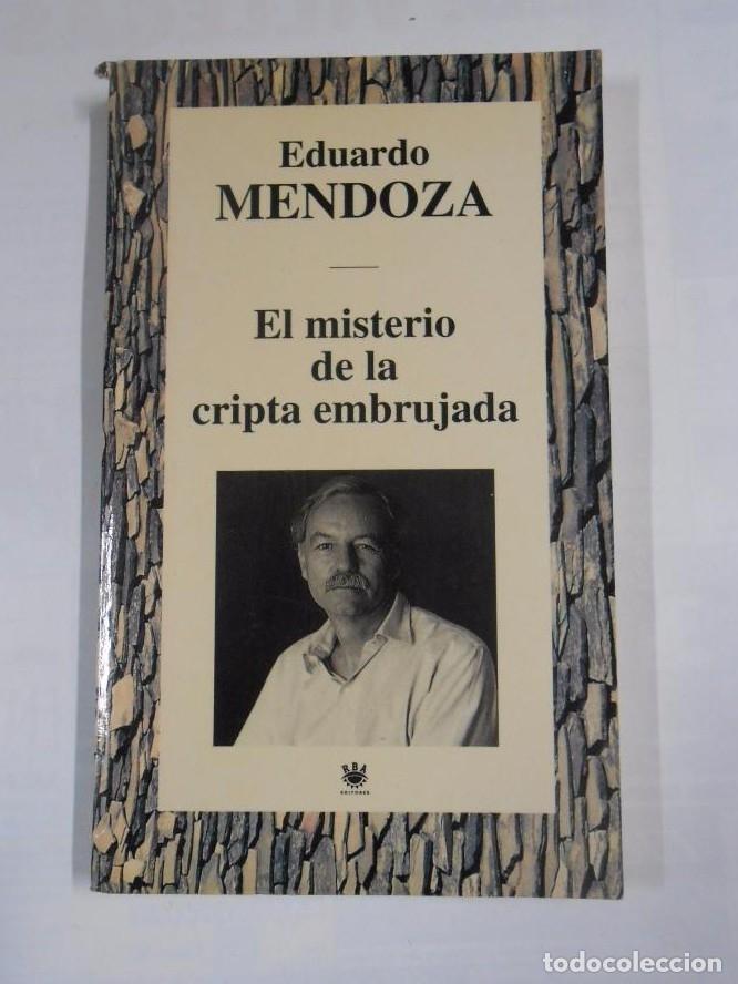 Libros: EL MISTERIO DE LA CRIPTA EMBRUJADA. EDUARDO MENDOZA. TDK267 - - Foto 1