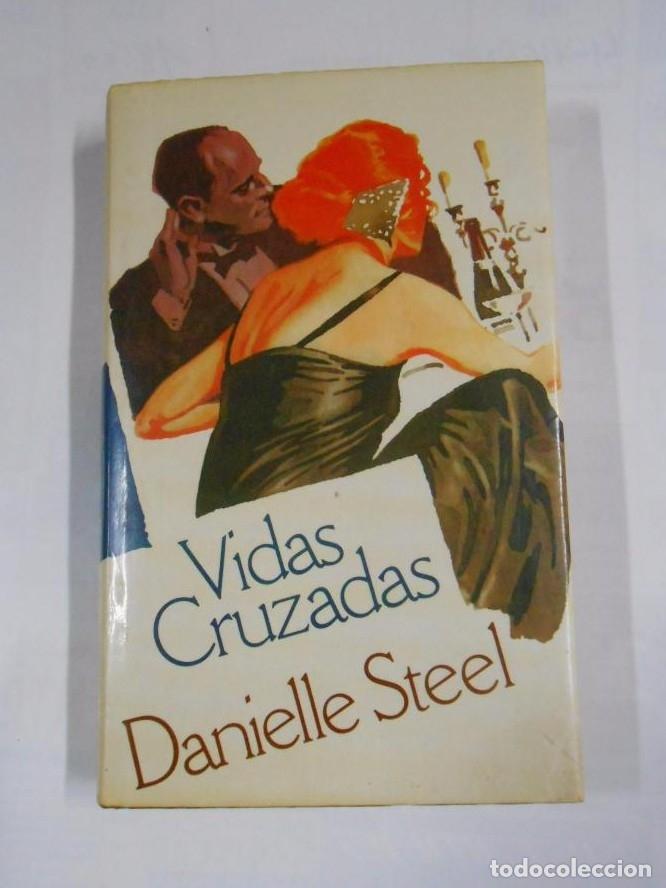 Libros: Vidas cruzadas. - STEEL, Danielle.- TDK267 - - Foto 1
