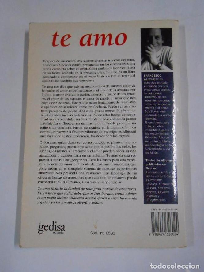 Libros: Te amo. - Alberoni, Francesco. TDK270 - - Foto 2